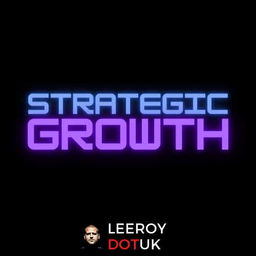 Strategic Growth
